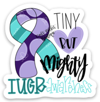 Tiny but Mighty IUGR Awareness 2"x2" stickers